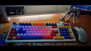 RK 98 Disassemble & Customize | Gundam Wing Theme Mechanical Keyboard [06-28-2022]