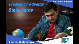 Everbest: Lesson 2 - Frequency Adverbs and State Verbs [in Uzbek]