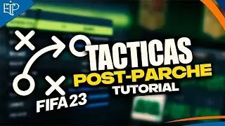 MEJOR FORMACION y T&Aacute;CTICAS POST PARCHE ✅ TUTORIAL FIFA 23