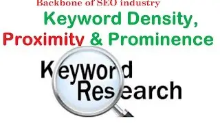 what is difference between keyword density, keyword proximity & keyword prominence in seo