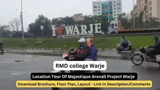 Location Tour Of Majestique Aravali Project Warje | Pune | 2BHK-3BHK