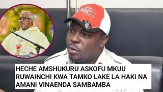 TAMKO HILI ASKOFU MKUU RUWAINCH LAMGUSA JOHN HECHE AANDIKA HAYA.
