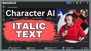 How to Do Italics in Character AI 2024?