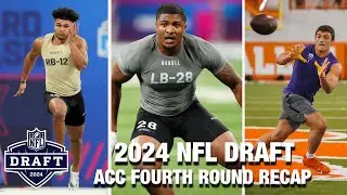 2024 NFL Draft: ACC Fourth Round Recap