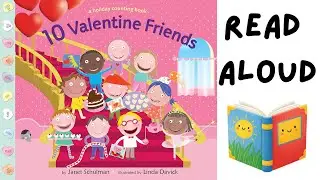 10 Valentine Friends Read Aloud