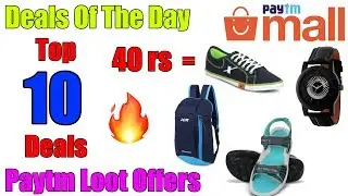 Hurry🔥! Top 10 Amazing PayTM Mall Deals In Cheap Price With Free Shipping | PayTM Mall Deals