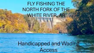 Fly Fish the North Fork Handicapped Access Area