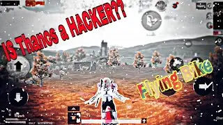 IS Thanos a HACKER???l Flying Bike l  Pubg Mobile  MONTAGE l 4 Finger CLEW l Thanos l Full Gyro#11