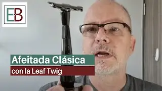 Afeitada con la LEAF Twig