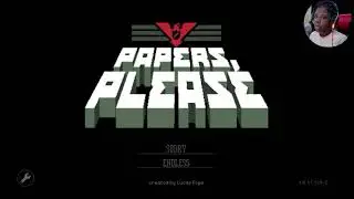 Early Morning Glitches | Papers Please | Ep 2