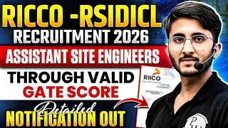 RICCO RSIDICL Recruitment 2026 | Assistant Site Engineers | Through GATE Score | Notification Out