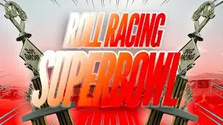 THE SUPERBOWL OF ROLL RACING | RM