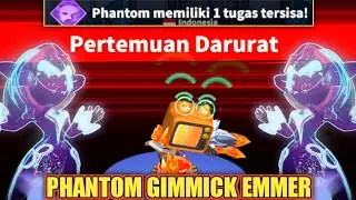 PHANTOM GIMMICK EMMER | HABIS MISI LANGSUNG EMMER. SUPER SUS