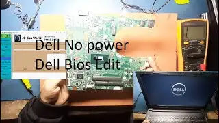 Dell Vostro 15 3568 Part Number Vegas/Turis SKL/KBL 15341-1 No Power And Dell Bios Edit Done