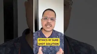 This is all you need to do for ETHICS | UPSC/PCS ETHICS, if you do this then you are sure to get good marks | #ethics #gs4ethics