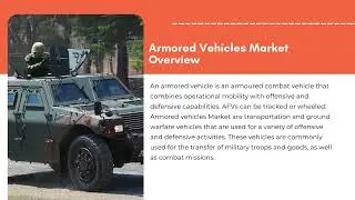 Armored Vehicles Market Size, Coverage and Forecast | Exactitude Consultancy Reports