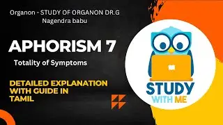 Totality of Symptoms| Aphorism 7|Just in 9mins|Clear explanation|Exam points