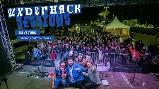 Zimbra - Eu Vi Tudo (Acústico Hacktown 2025) by Understream.