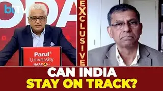 Exclusive | Raghuram Rajan On Global Headwinds And The Road Ahead For Indian Economy & Policy