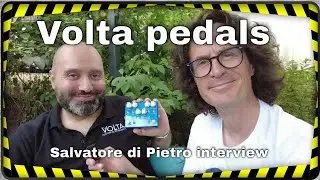 Volta Custom Electronics pedals, Salvatore di Pietro builder interview #42GSFour