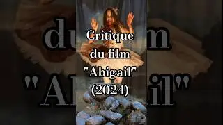 #critique | #abigail le #film de Matt Bettinelli-Olpin et Tyler Gillett #2024