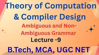What is Ambiguous vs Non-Ambiguous Grammar | Theory of Computation | UGC NET | BET | SET
