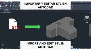 Editar STL en AutoCAD | Importar STL OBJ | Chafl&aacute;n y redondeo