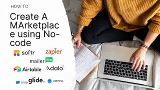 Building a True Market place using Softr/Airtable/Integromat/Stripe Connect