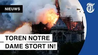 Grote brand verwoest beroemde Notre-Dame