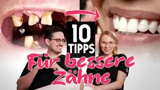10 einfache Tipps für ein strahlendes Lächeln