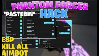 NEW Phantom Forces Script GUI  Hack  Legit Aimbot  Rage Mode + Unlock Skins  PASTEBIN 2025