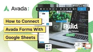 How to Connect Avada Forms With Google Sheets