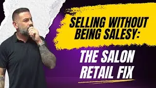 Why Salon Retail Fails (And How Top Stylists Sell Without Feeling Salesy)