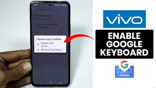 How to Enable Gboard on Any Vivo Phone - Gboard Settings