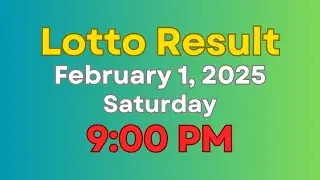 Lotto Result Today 9pm February 1, 2025 Saturday || Lotto Today PH