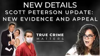 Scott Peterson: 2023 Explosive New Evidence Claims and Appeal
