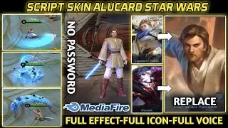 SCRIPT SKIN ALUCARD STAR WARS REPLACE FULL EFFECT SOUND-PATCH VALENTINA