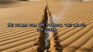 Line In The Sand Lyric Video