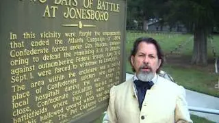 Peter Bonner's Historical and Hysterical Stories - Battle of Jonesboro - Part One