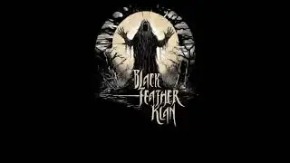 Black Feather Klan - Liar, Fire... (Single 2025)