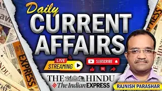 Daily Current Affairs | Government Examinations | UPSC- PCS- IPS- IAS | Vashishth IAS Academy
