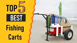 5 Fishing Carts Reviews | Best Fishing Carts 2021
