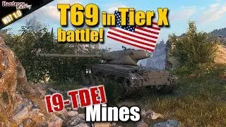 WoT: T69 in Tier X battle, WORLD OF TANKS