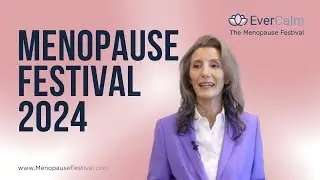 2024 EverCalm Menopause Festival Highlights
