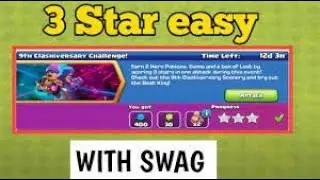 How to 3 star COC 9th anniversary challenge (3 spell swag) SUPER EASY