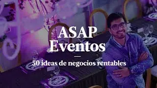 CARLOS ANDR&Eacute;S LUNA EXPLICA C&Oacute;MO ORGANIZAR GRANDES EVENTOS  | 50 IDEAS DE NEGOCIOS RENTABLES EN PER&Uacute;