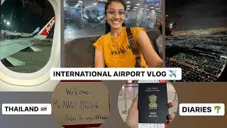 INTERNATIONAL AIRPORT | AHEMDABAD TO THAILAND | IMMIGRATION, SIM CARD, BAGGAGE ESSENTIALS | VLOG