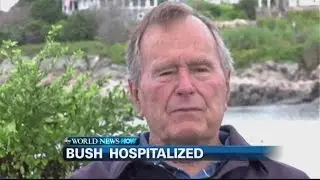Former President George H.W. Bush Hospitalized