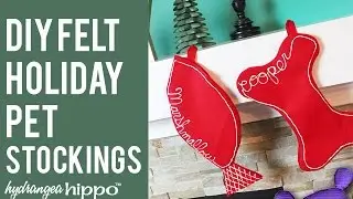 DIY Felt Holiday Pet Stockings