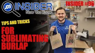 Советы и рекомендации по сублимации мешковины &mdash; JDS Insider #96